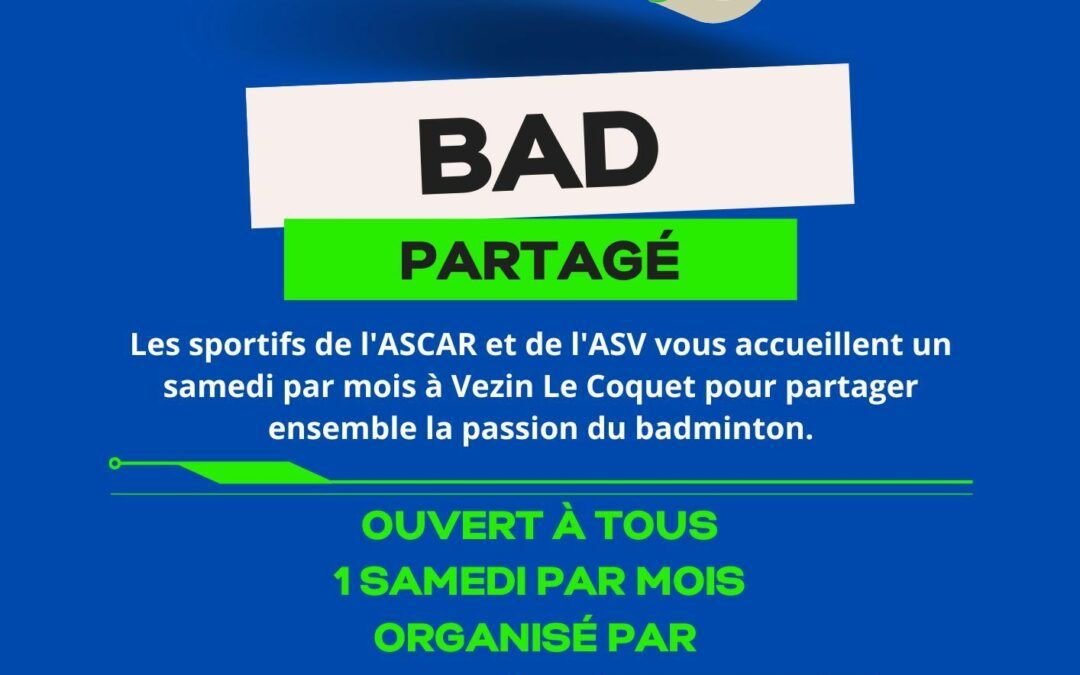 Badminton Partagé – Vézin le Coquet